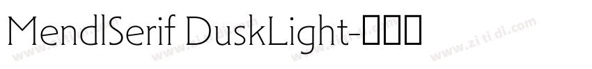 MendlSerif DuskLight字体转换